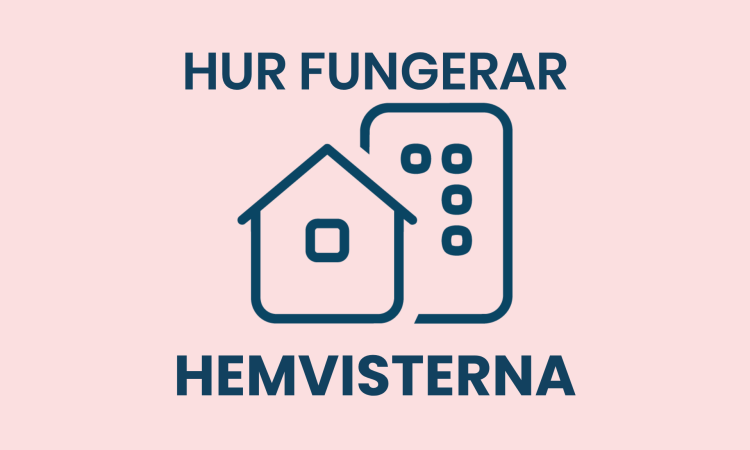 Hur fungerar Hemvisterna