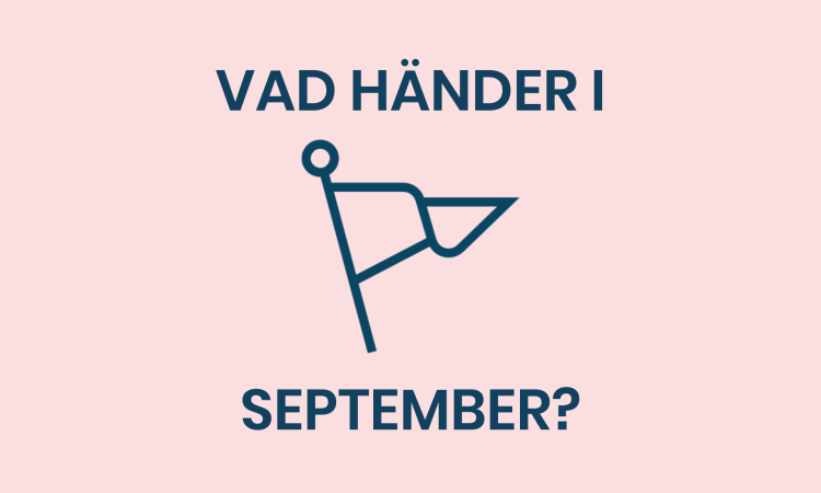 Vad händer i September?