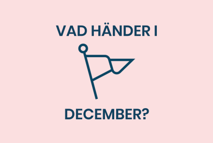 Vad händer i December?